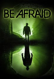 Be Afraid (2017) Online Subtitrat