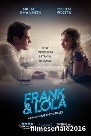 Frank si Lola (2016) Online Subtitrat