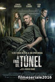 Al final del túnel (2016) Online Subtitrat