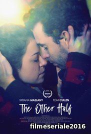 The Other Half (2016) Online Subtitrat